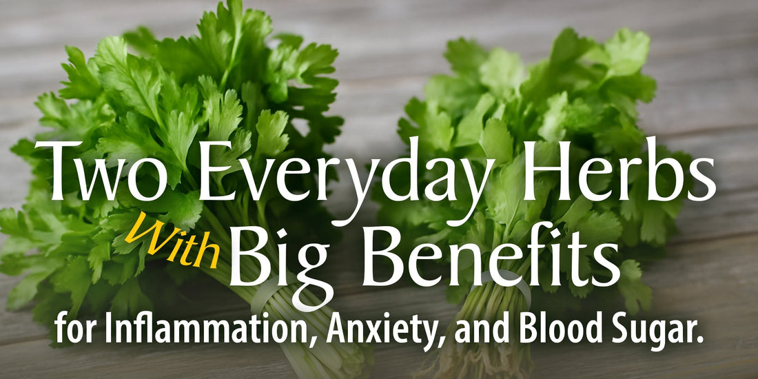 The Herbal Dynamic Duo for Fighting Inflammation, Anxiety, and Blood Sugar