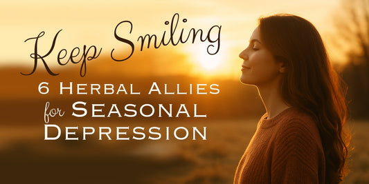Keep Your Smile Bright: 6 Natural Allies for Seasonal Depression